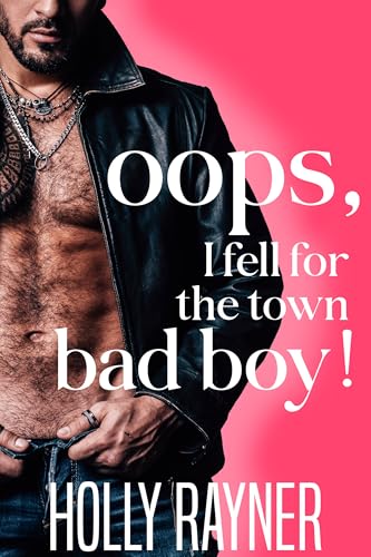 Oops, I Fell For The Town Bad Boy! book cover