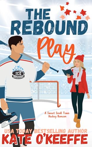 The Rebound Play (By: Kate O'Keeffe) cover