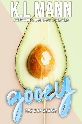 Gooey (By: K.L. Mann) cover