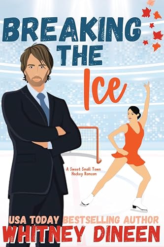 Breaking the Ice (By: Whitney Dineen) cover