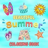Beautiful Summer Easy And Bold Coloring Book: Relaxing Designs For Kids and Adults: Explore Beach Scenes, Cozy Summer Themes for Creative Stress Relief (Bold & Easy Coloring Series)