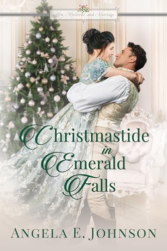 Christmastide in Emerald Falls (By: Angela Johnson) cover
