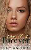 Say It's Forever (Fate Series Book 1)