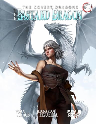 The Covert Dragons 3: The Bastard Dragon book cover