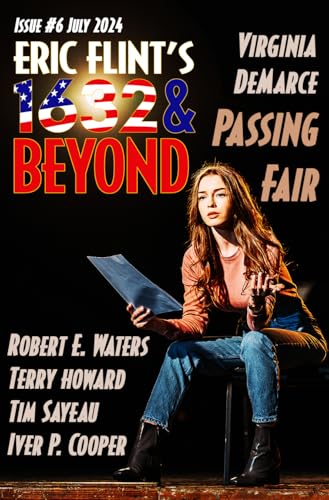Eric Flint's 1632 & Beyond Issue #6 book cover