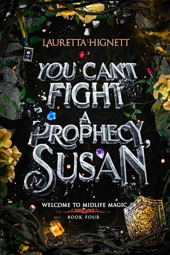 You Can't Fight A Prophecy, Susan cover