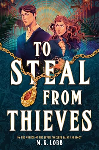 To Steal from Thieves cover