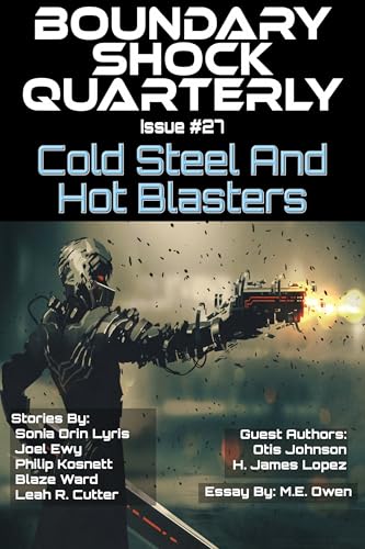 Cold Steel and Hot Blasters book cover