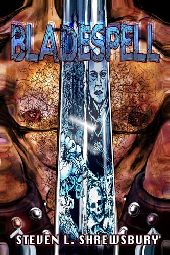 BladeSpell (By: Steven L. Shrewsbury) cover