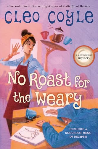 No Roast for the Weary cover