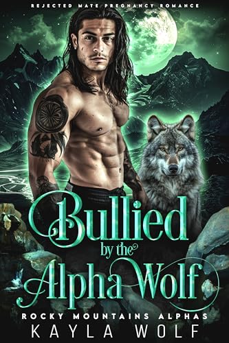 Bullied by the Alpha Wolf book cover