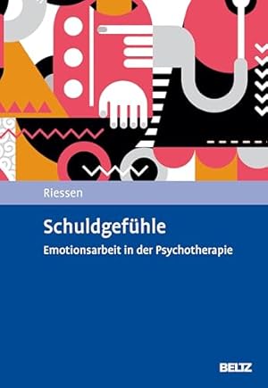 Die Psychologie der Schuldgefühle Helga Kernstock-Redl