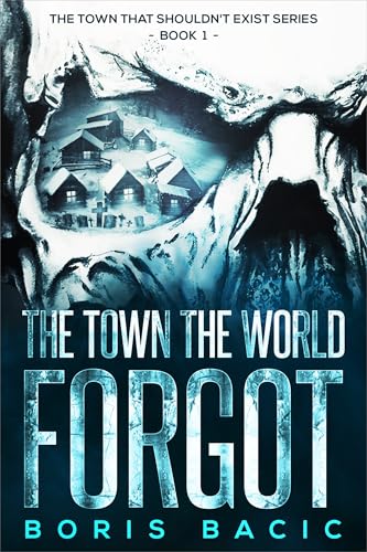 The Town The World Forgot book cover