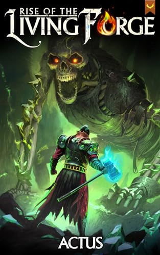 Rise of the Living Forge book cover