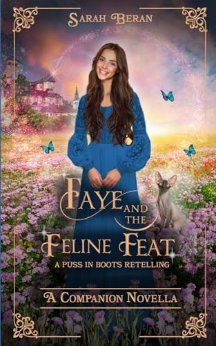 Faye and the Feline Feat (By: Sarah Beran) cover
