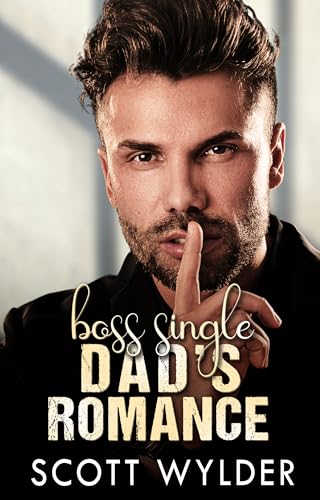 Boss Single Dad's Romance cover