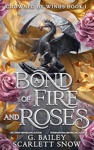 A Bond of Fire and Roses book cover