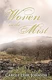 Woven in the Mist