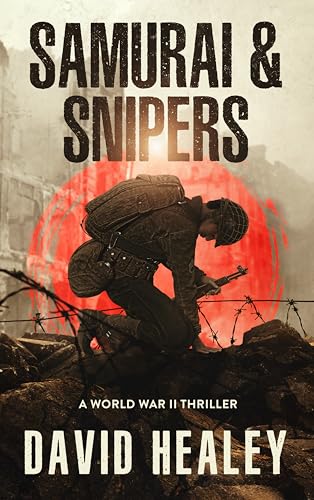 Samurai & Snipers book cover