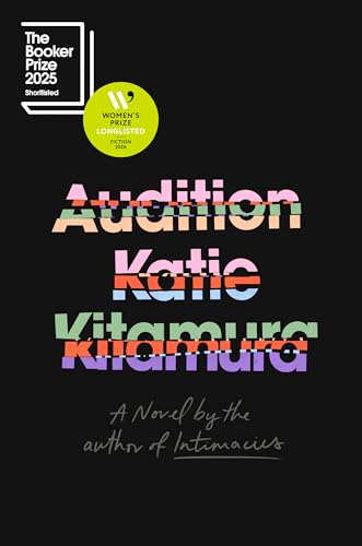 Audition: A Novel