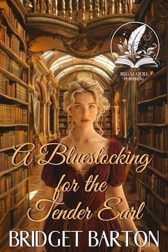 A Bluestocking for the Tender Earl (By: Bridget Barton) cover
