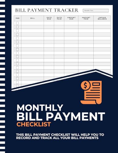 Bill Tracker Notebook: Monthly Bill Payment Checklist | Expense and Bill Tracker - (8,5'' x 11'' 100+ Pages)