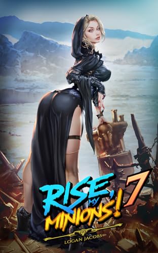 Rise, My Minions 7! book cover