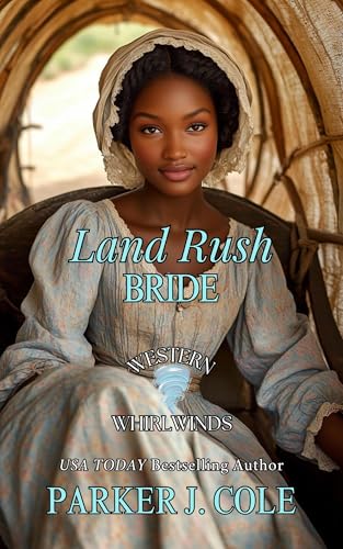 Land Rush Bride (By: Parker J Cole) cover