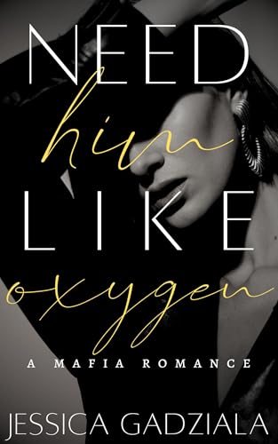 Need Him Like Oxygen book cover