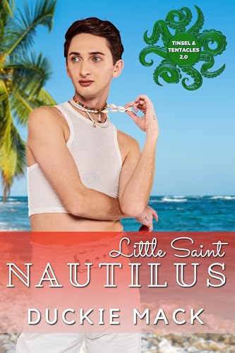 Little Saint Nautilus (By: Duckie Mack) cover