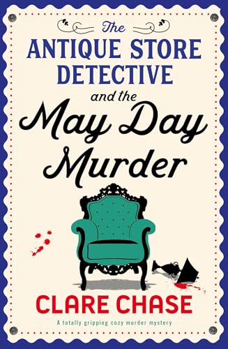 The Antique Store Detective and the May Day Murder cover