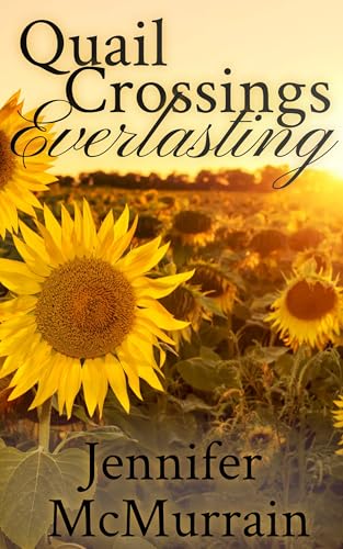 Quail Crossings Everlasting book cover