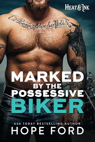 Marked by the Possessive Biker (By: Hope Ford) cover
