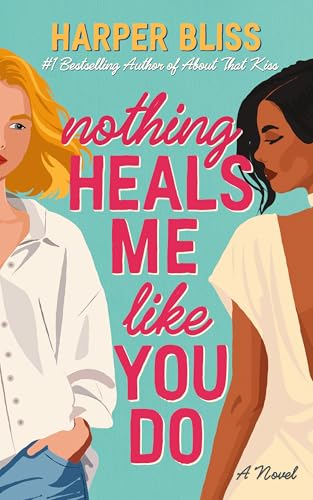 Nothing Heals Me Like You Do book cover