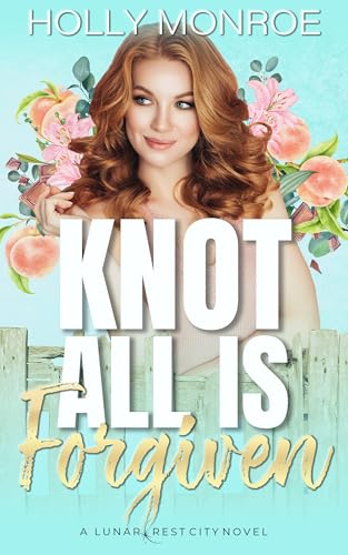 Knot All is Forgiven book cover
