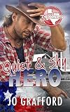 Quiet & Shy Hero: Hometown Heroes A-Z — Sweet, Small-Town Romantic Suspense (Born In Texas Book 17)