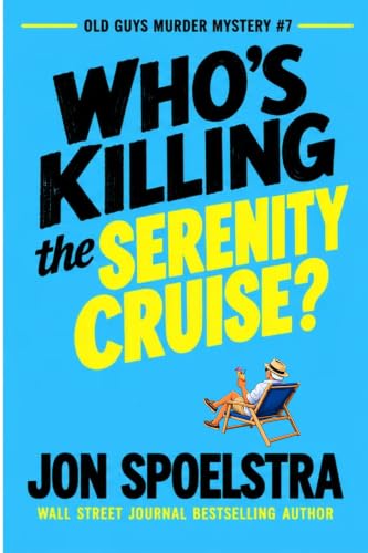 Who's Killing the Serenity Cruise? book cover