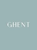 Ghent: A Decorative Book | Perfect for Coffee Tables, Bookshelves, Interior Design & Home Staging