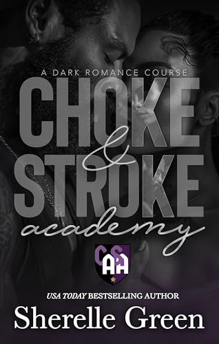 Choke and Stroke Academy book cover
