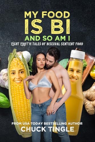 My Food Is Bi And So Am I book cover