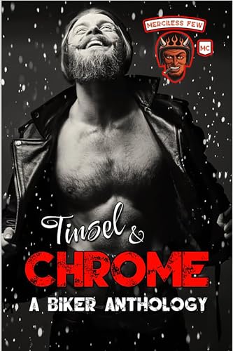 Tinsel & Chrome: Merciless Few MC Charity Anthology cover