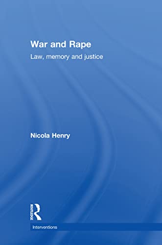 War and Rape: Law, Memory and Justice book cover