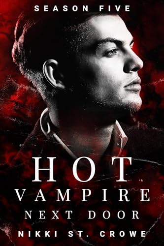 Hot Vampire Next Door: Season Five book cover