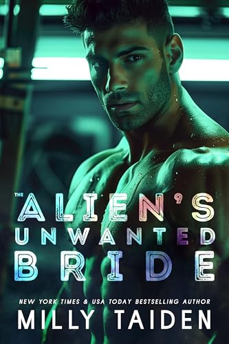 The Alien's Unwanted Bride book cover