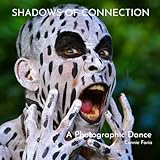 Shadows of Connection: A Photographic Dance