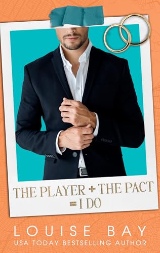 The Player + The Pact = I Do book cover