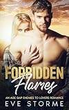 Forbidden Flames: An Age Gap Enemies to Lovers Romance