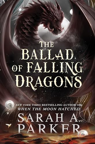 Cover of The Ballad of Falling Dragons: A Sequel – A Sweeping Fantasy Romance of Ancient Magic and a Love Worth Dying For (The Moonfal
