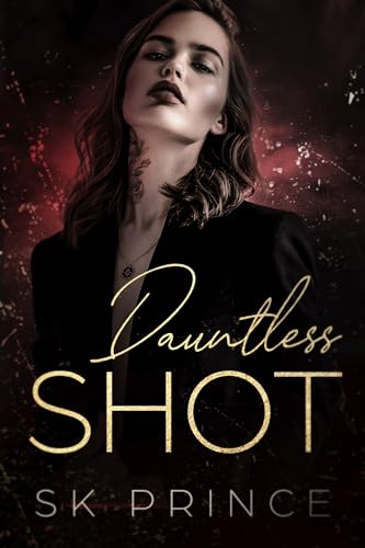 Dauntless Shot book cover