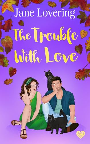 The Trouble with Love book cover